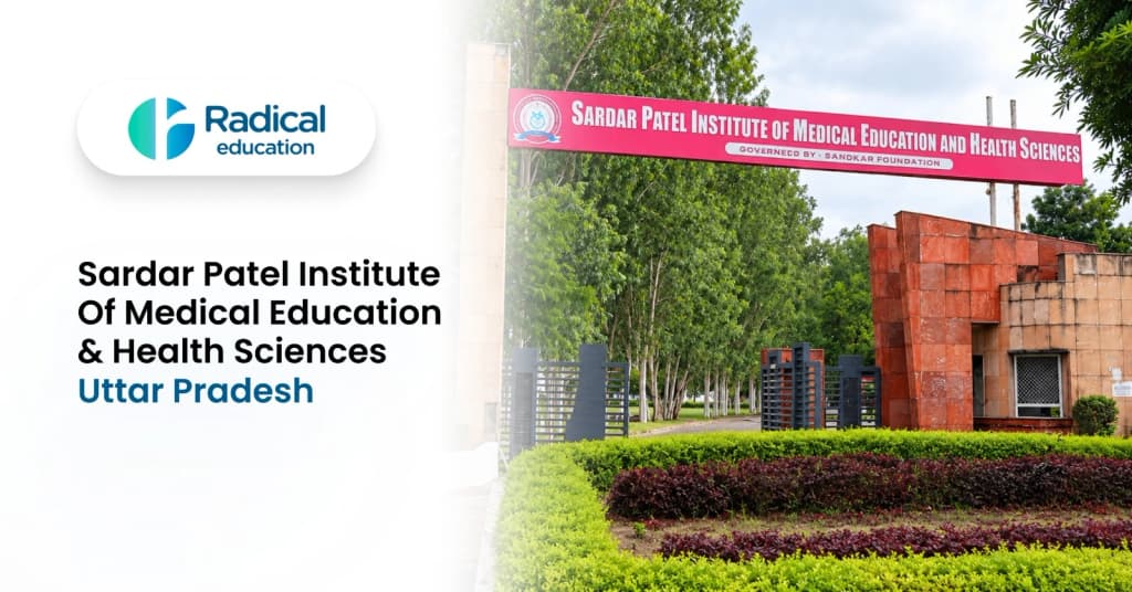 Sardar Patel Institute of Medical Education and Health Sciences, Lucknow 2026-27, Fees, Cutoff &amp; Admission