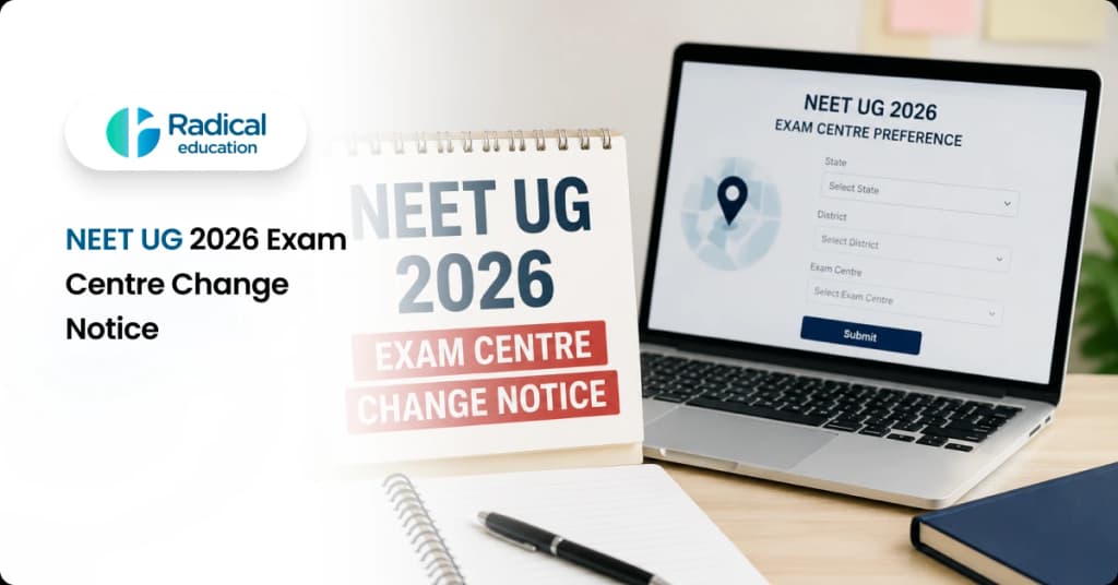 NEET UG 2026 Exam Centre Change Notice