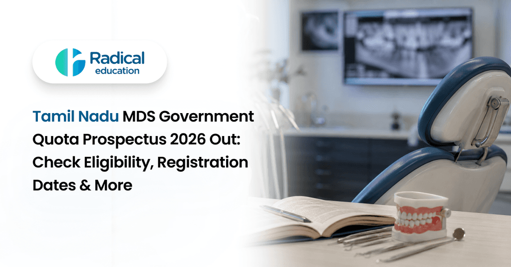 Tamil Nadu MDS Government Quota Prospectus 2026 Out: Check Eligibility, Registration Dates & More