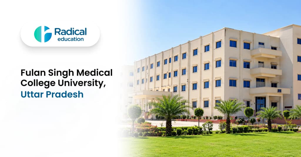 Fulan Singh Medical College, FS University, Shikohabad 2026-27 Fees, Cutoff & Admission