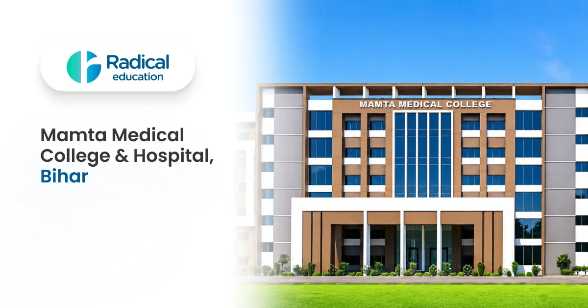 Mamta Medical College & Hospital, Siwan, 2026-27 Fees, Cutoff & Admission