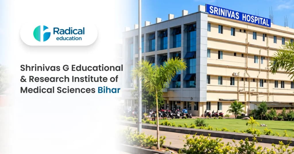 Shrinivas G Educational & Research Institute of Medical Sciences, Garkha 2026-27, Fees, Cutoff & Admission