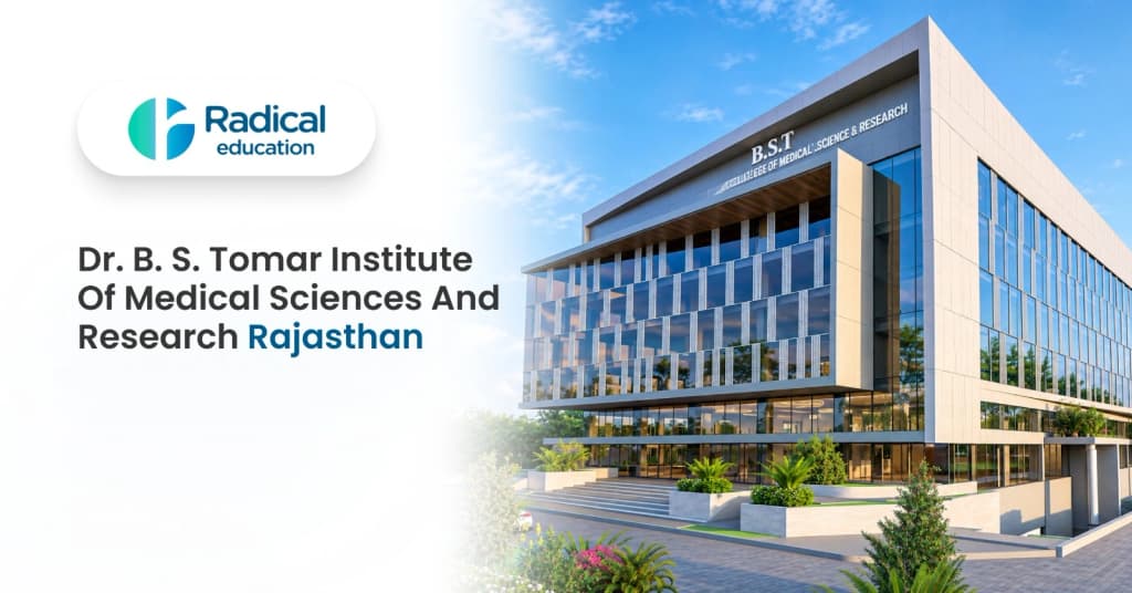 Dr. B. S. Tomar Institute of Medical Sciences and Research, Jaipur, 2026-27 Fees, Cutoff & Admission