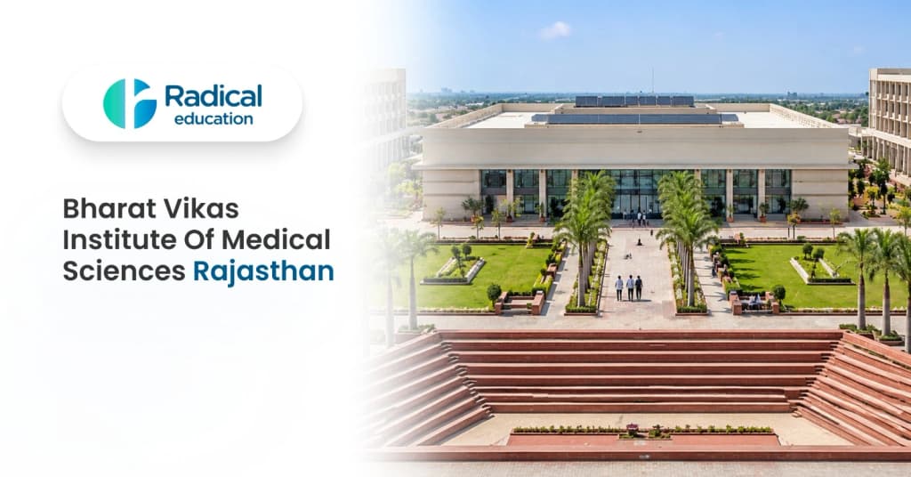 Bharat Vikas Institute of Medical Sciences, Kota 2026-27, Fees, Cutoff & Admission