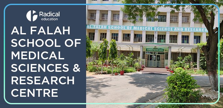 Al Falah School of Medical Sciences & Research Centre