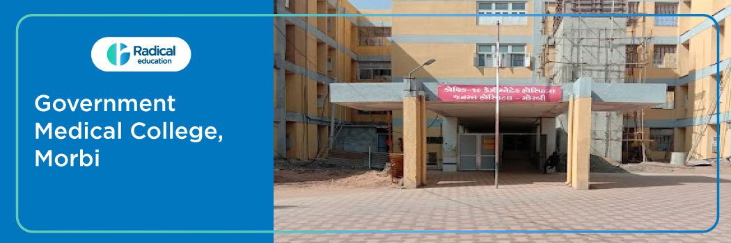 Government Medical College, Morbi 2025-2026