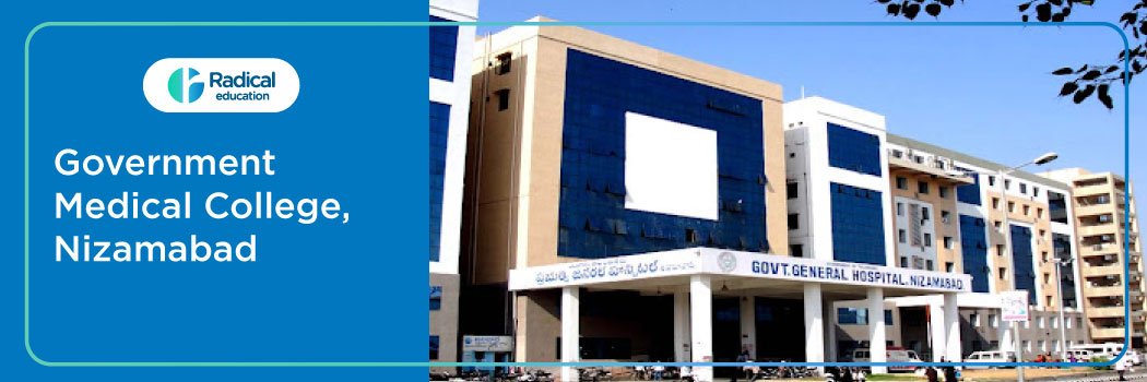 Government Medical College, Nizamabad, Telangana 2025-26 Fees, Cut Off, Admission