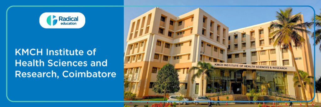 KMCH Institute of Health Sciences and Research, Coimbatore Cut off-2024-25 (updated)