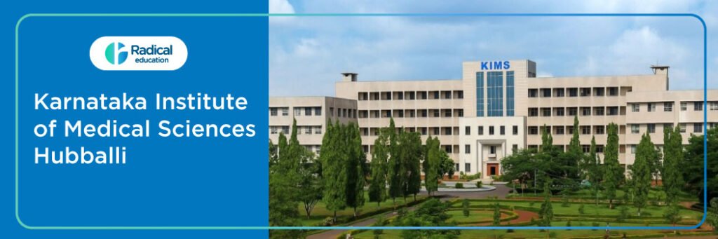 Karnataka Institute of Medical Sciences, Hubballi, Admissions 2024-25