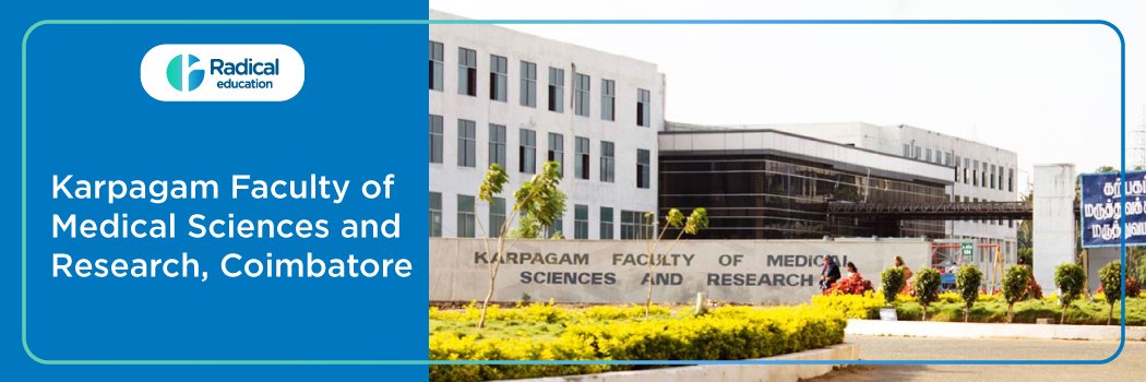 Karpagam Faculty of Medical Sciences and Research, Coimbatore 2025-2026 (UPDATED) Fees Structure, Cutoff, Admission Process