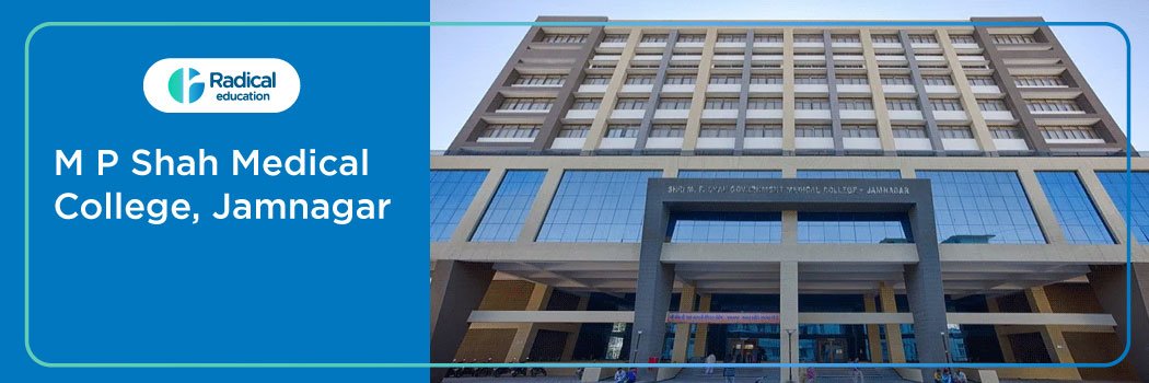 MP Shah Medical College, Jamnagar 2025-2026
