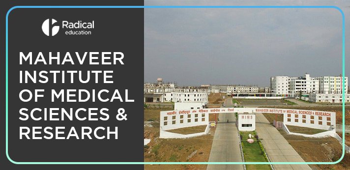 Mahaveer Institute of Medical Sciences Research Bhopal