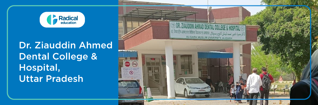 Dr. Ziauddin Ahmad Dental College, Aligarh