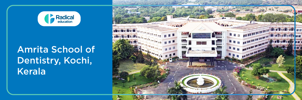 Amrita School of Dentistry, Kochi, Kerala