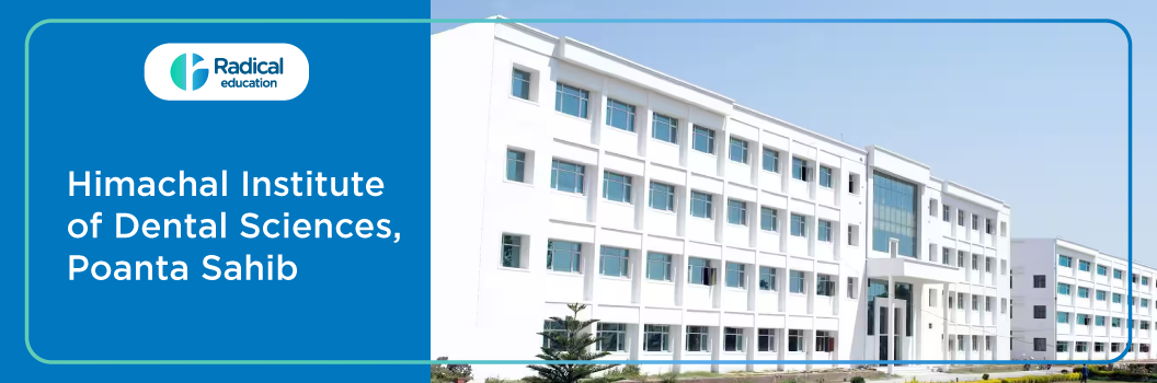 Himachal Institute of Dental Sciences, Poanta Sahib Cut off 2024-25 (updated)