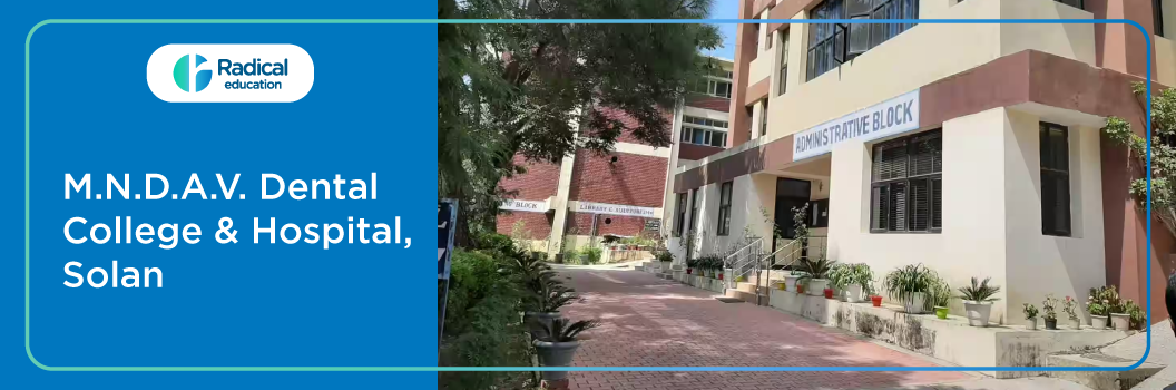 M.N.D.A.V Dental College and Hospital, Solan Cut off 2024-25 (updated)