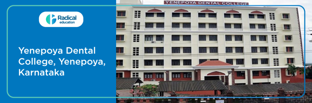 Yenepoya Dental College, Karnataka