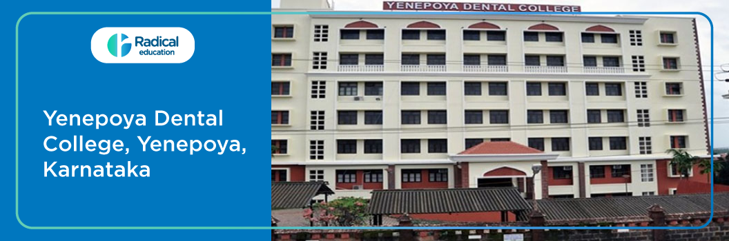 Yenepoya Dental College, Karnataka