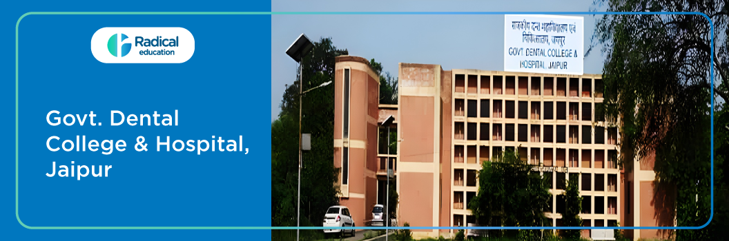 Government Dental College and Hospital, Jaipur (GMC Jaipur)