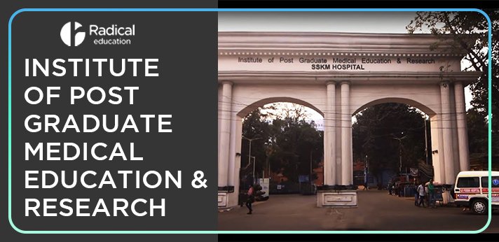 Institute of Postgraduate Medical Education and Research, Kolkata,Admission 2024-2025