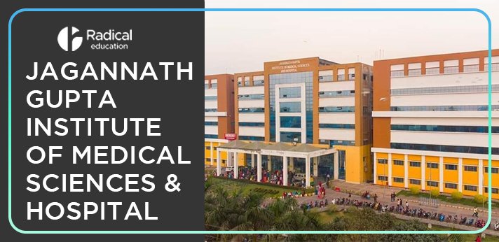 Jagannath Gupta Institute of Medical Sciences and Hospital, Kolkata, Admission 2024-2025