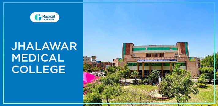 Jhalawar Medical College Jhalawar, Admissions 2024-25(updated)