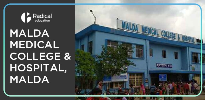 Malda Medical College and Hospital, Malda, West Bengal, Admission 2024-2025