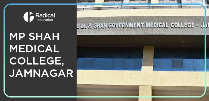 MP Shah Medical College Jamnagar Cut off-2024-25 (Updated)