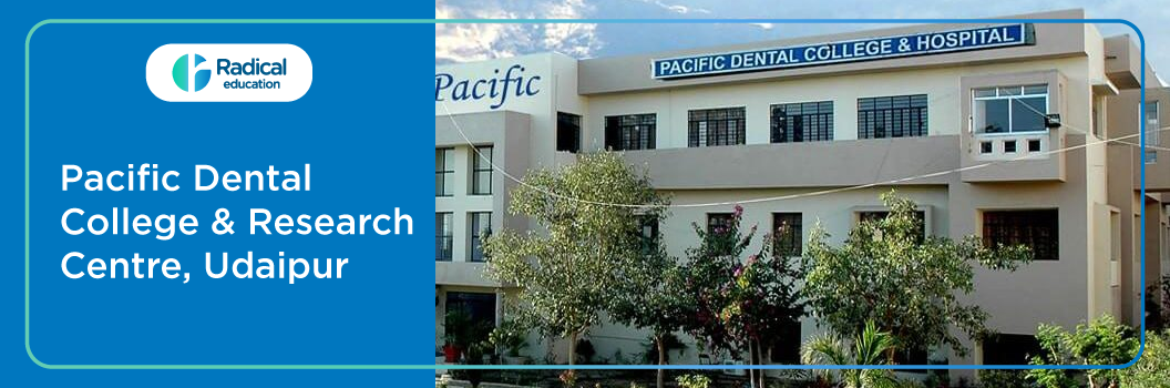 Pacific Dental College & Research Centre, Udaipur