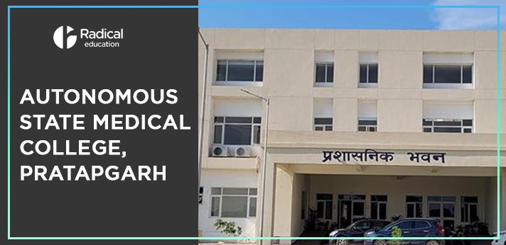 Autonomous State Medical College Pratapgarh