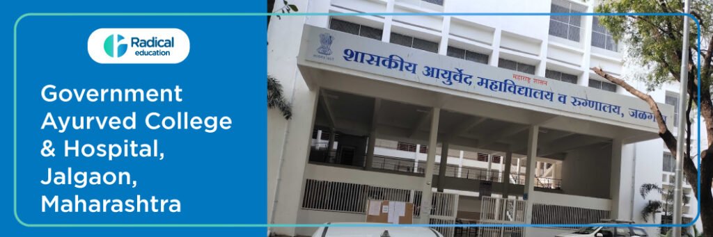 Government Ayurved College and Hospital Jalgaon  2025-2026 Fees, Cutoff, Admission