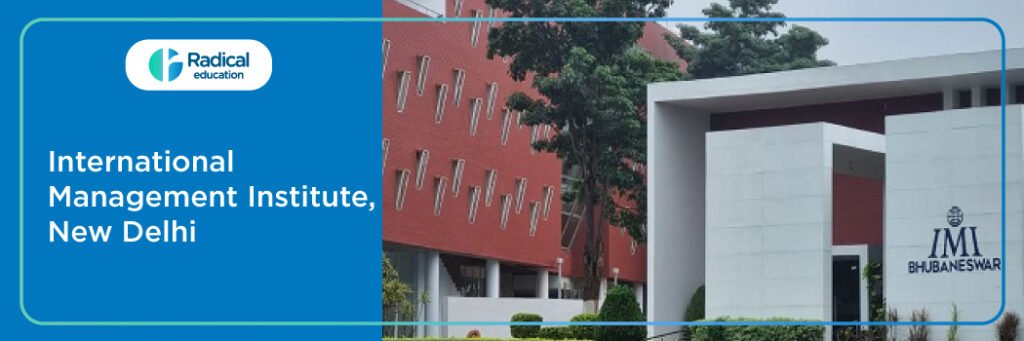 IMI Delhi: International Management Institute, New Delhi