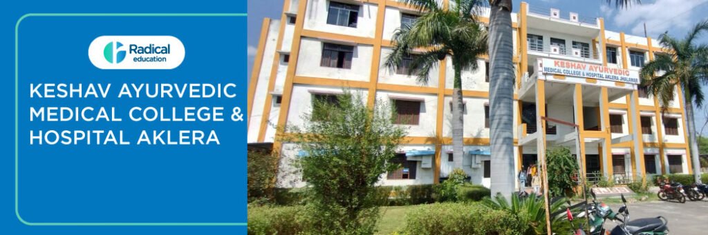 Keshav Ayurvedic Medical College and Hospital, Jhalawar 2025-2026 Fees, Cutoff, Admission