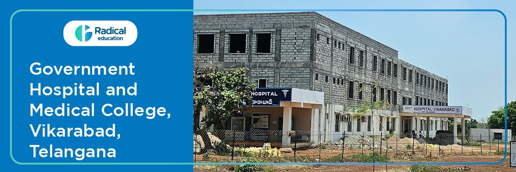 Government Medical College, Vikarabad, Telangana 