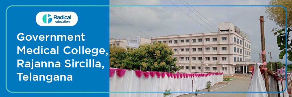 Government Medical College, Rajanna, Sircilla 