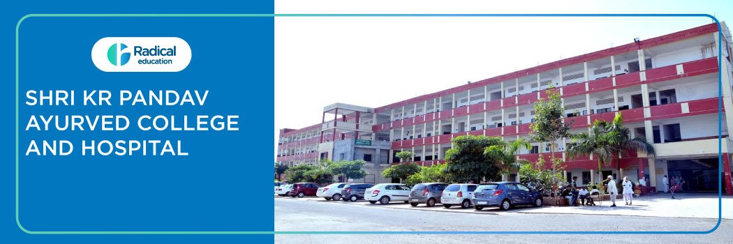 Shri K.R. Pandav Ayurved College and Hospital, Nagpur 2025-2026