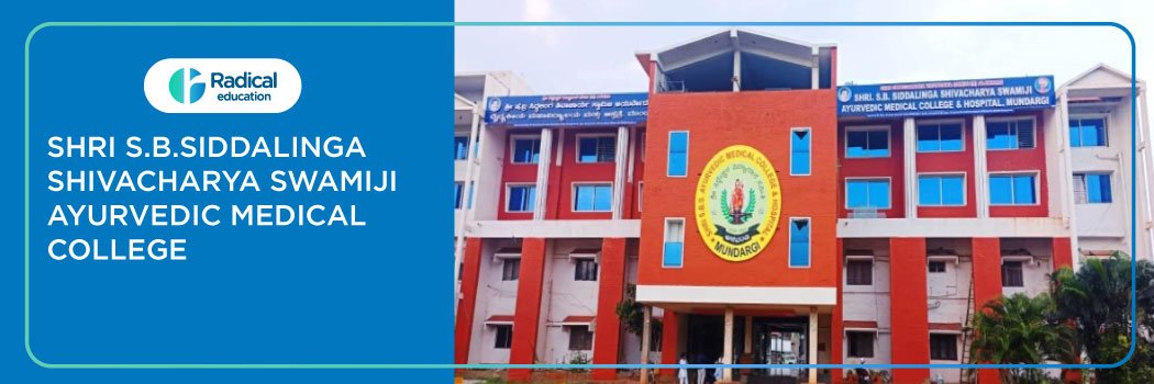 Shri S.B.Siddalinga Shivacharya Swamiji Ayurvedic Medical College, Gadag 2025-26