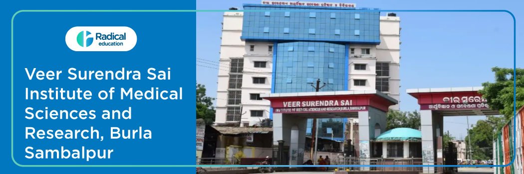 Veer Surendra Sai Institute of Medical Sciences and Research Burla Cut off-2024