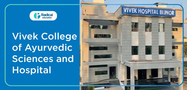 Vivek College of Ayurvedic Sciences and Hospital