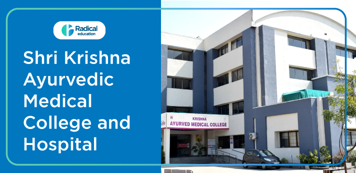 Shri Krishna Ayurvedic Medical College and Hospital, Varanasi Admission 2024-25 (Updated)