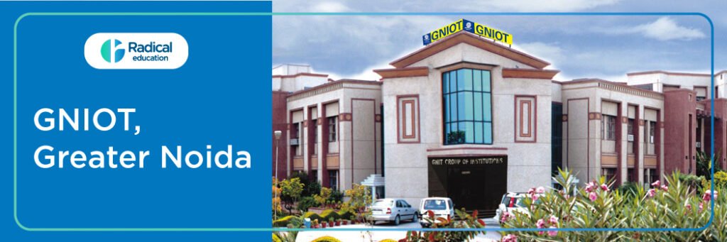 GNIOT Group of Institutions