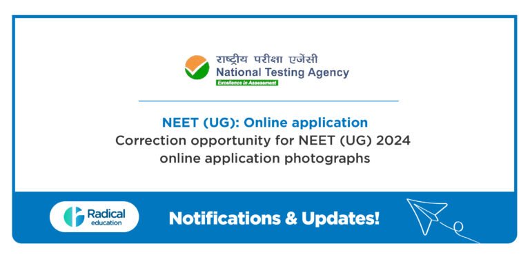 Correction opportunity for NEET (UG) 2024 online application photographs