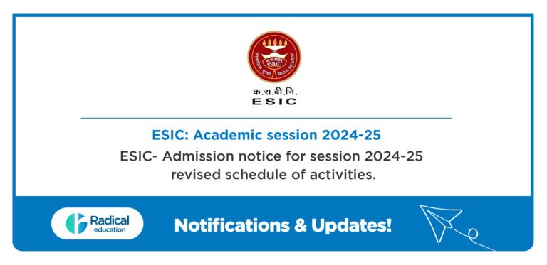 ESIC -Admission notice for Session 2024-25 revised schedule of activities.