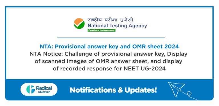 NTA Notice: Challenge of provisional answer key, Display of scanned images of OMR answer sheet, and display of recorded response for NEET UG-2024