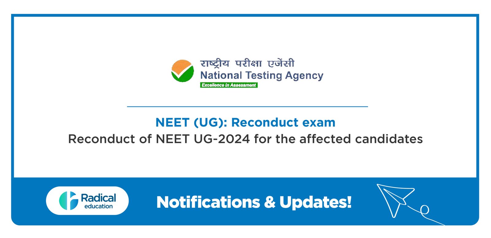 Reconduct of NEET UG-2024 for the affected candidates