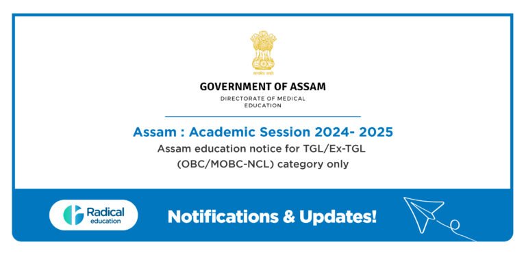 Assam education notice for TGL/Ex-TGL (OBC/MOBC-NCL) category only