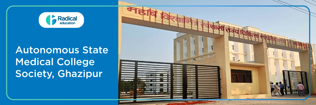 Autonomous State Medical College Society 2025-26 Fees, Cut Off, Admission