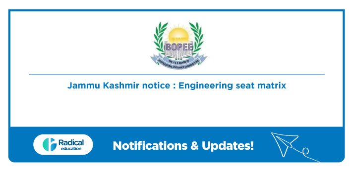 Jammu Kashmir notice: Engineering seat matrix