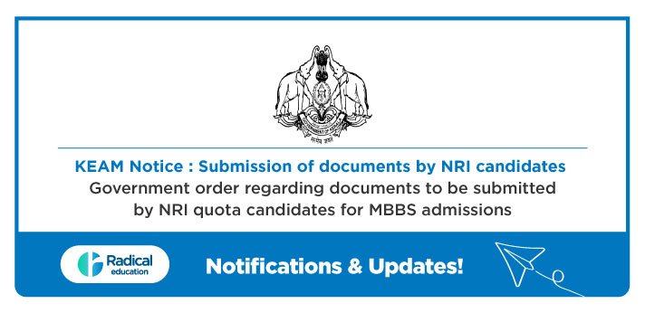 KEAM notice: Government order regarding documents to be submitted by NRI quota candidates for MBBS admissions