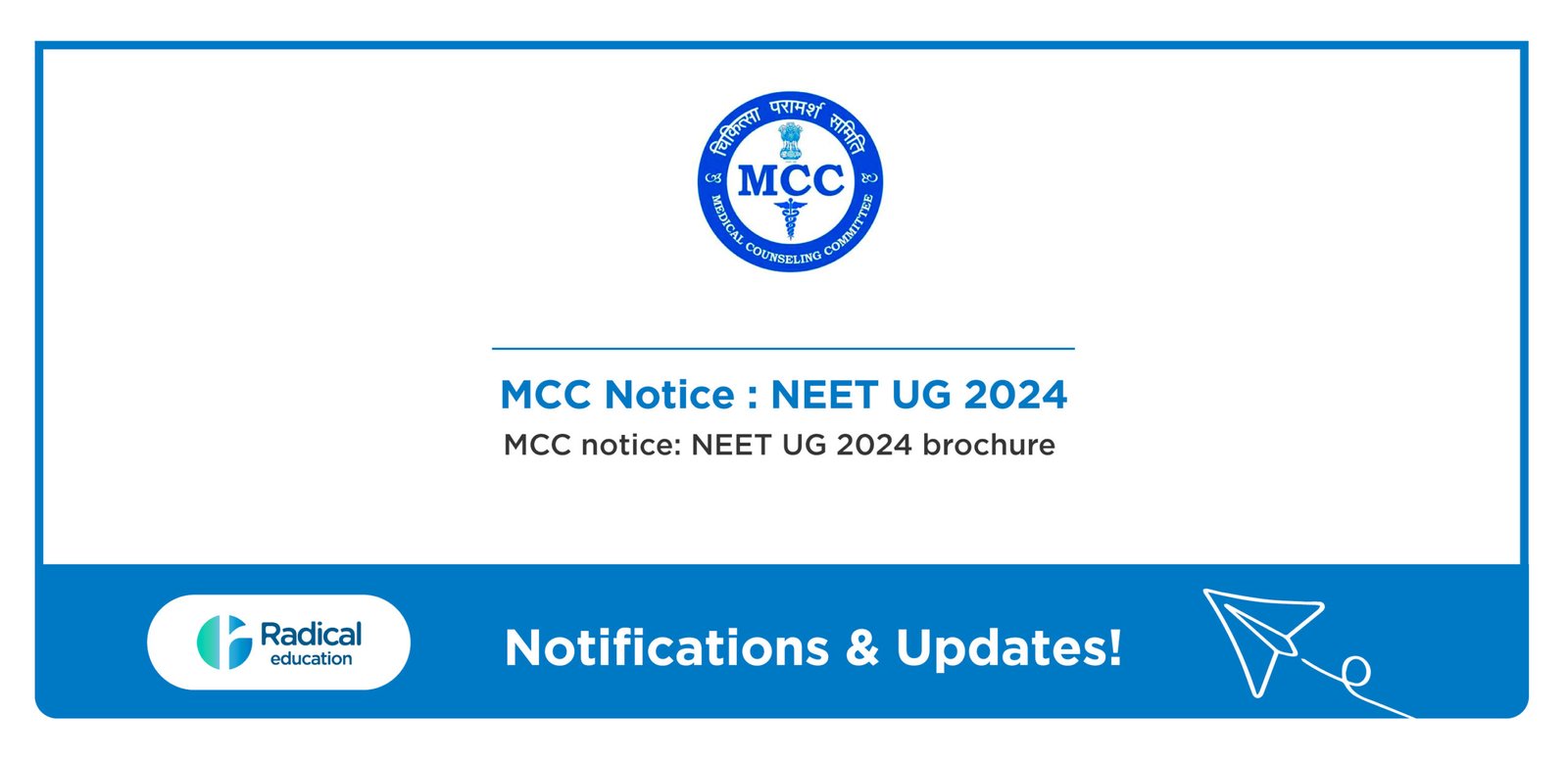 MCC notice: NEET UG 2024 brochure